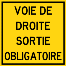Voie de droite sortie obligatoire